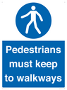 -pedestrians-must-keep-to-walkways-sign~